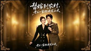The Substituted Bride's Loving Rural Marriage