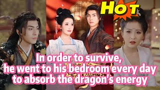 To Survive, I Travel to His Palace Every Day to Absorb Dragon Energy