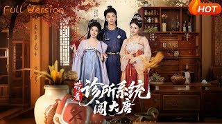 Traveling to the Tang Dynasty with a Clinic System