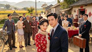 [ENG SUB]【完整版】苏婉清被父亲逼嫁穷山沟换利益，丈夫陈锦年竟是港企隐藏大佬，回门遭辱生日宴