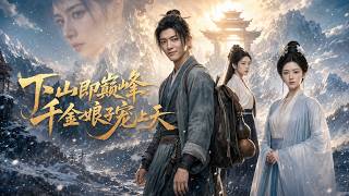 Descending From the Mountain: The Heiress Spoils Her Man to the Heavens