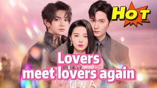 When Lovers Meet Again