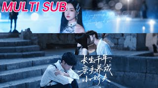 Immortal for a Thousand Years, I Raised My Cute Husband