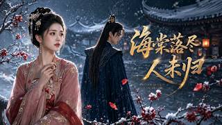 When Haitang Fades, The One I Longed For Never Returned