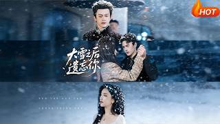 Forgot You After the Heavy Snow